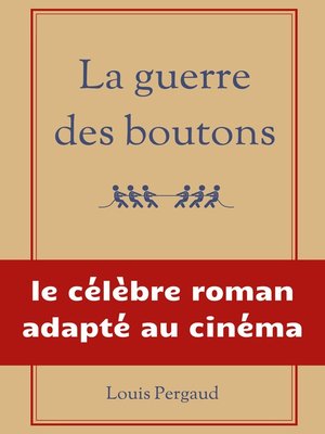 cover image of La guerre des boutons